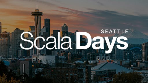 Scala Days - Seattle