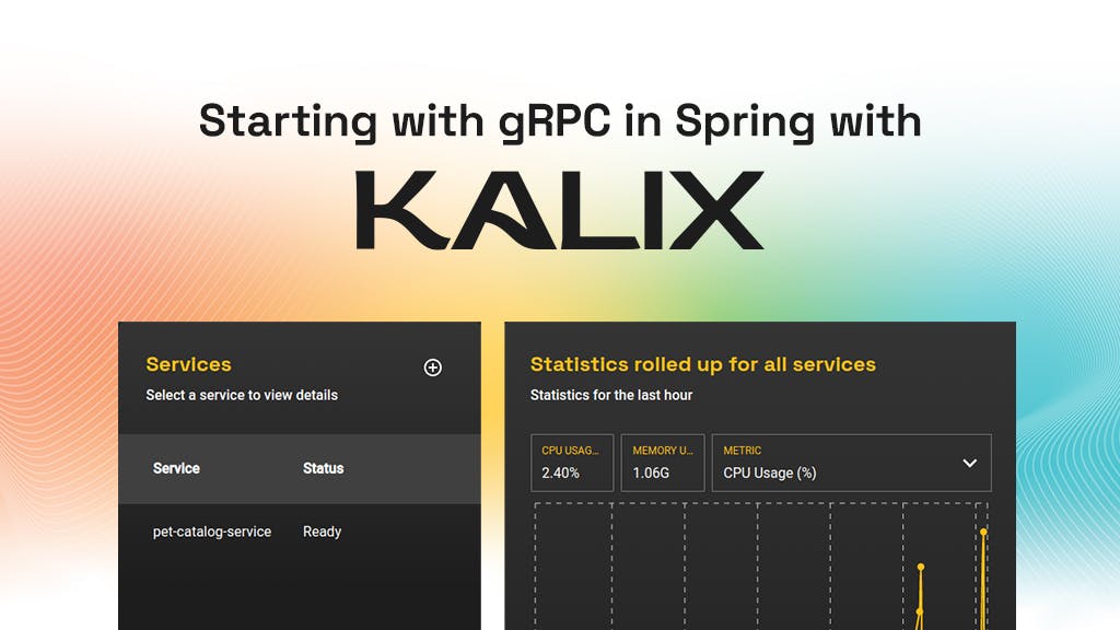 Starting with gRPC in Spring with Kalix